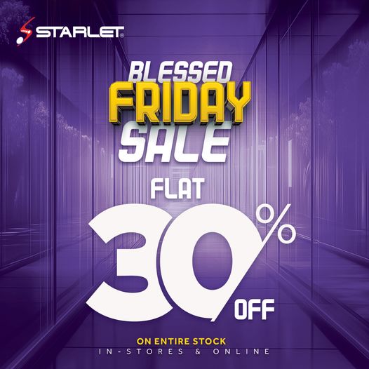 Starlet Shoes Blessed Friday Sale: Flat 30% Off on Entire Stock